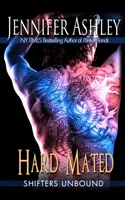 Kemény párosítás: Shifters Unbound - Hard Mated: Shifters Unbound