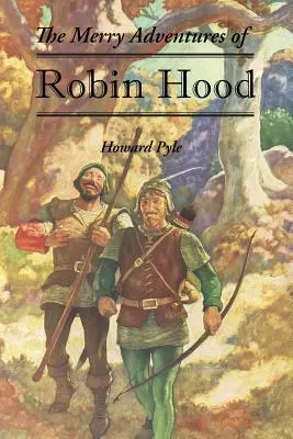 Robin Hood vidám kalandjai - The Merry Adventures of Robin Hood