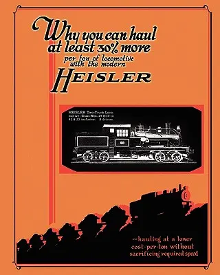 Heisler fogaskerekes mozdonyok katalógusa - Heisler Geared Locomotives Catalog