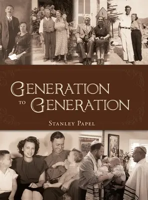 Nemzedékről nemzedékre - Generation to Generation