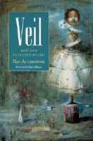 Veil: Új és válogatott versek - Veil: New and Selected Poems