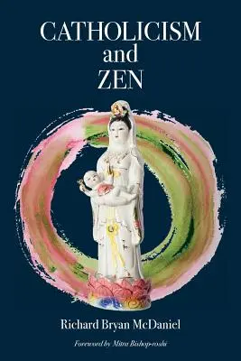 Katolicizmus és zen - Catholicism and Zen