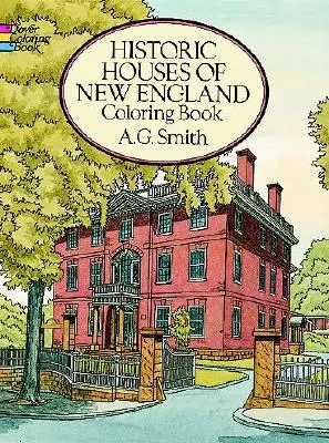 Historic Houses of New England Színezőkönyv - Historic Houses of New England Coloring Book