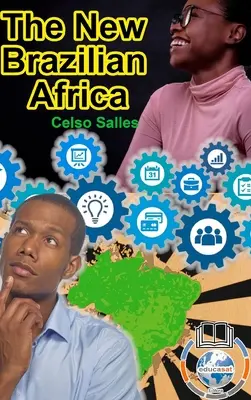 Az új brazil AFRIKA - Celso Salles - The New Brazilian AFRICA - Celso Salles