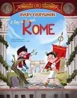 Egy nap az ókori Rómában - A Day in Ancient Rome