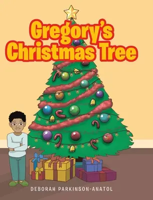 Gregory karácsonyfája - Gregory's Christmas Tree