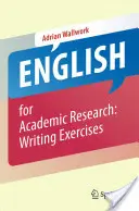 Angol nyelv az akadémiai kutatáshoz: Írásgyakorlatok - English for Academic Research: Writing Exercises