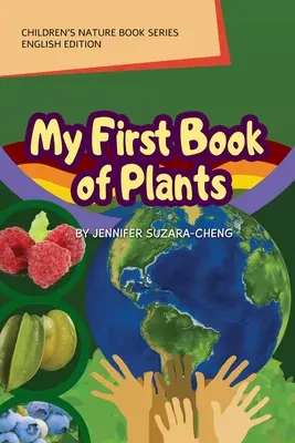 My First Book of Plants (angol nyelvű kiadás) - My First Book of Plants (English Edition)