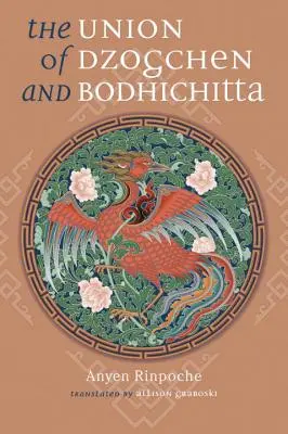 A dzogcsen és a bódhicsitta egyesülése - The Union of Dzogchen and Bodhichitta