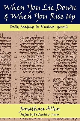 Amikor lefekszel és amikor felkelsz - Genezis - When You Lie Down and When You Rise Up - Genesis