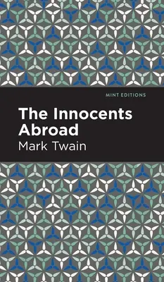 Az ártatlanok külföldön - The Innocents Abroad