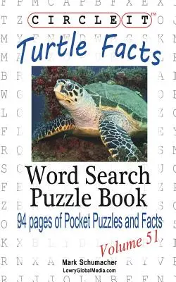 Circle It, Teknősbéka tények, Szókereső, Rejtvénykönyv - Circle It, Turtle Facts, Word Search, Puzzle Book