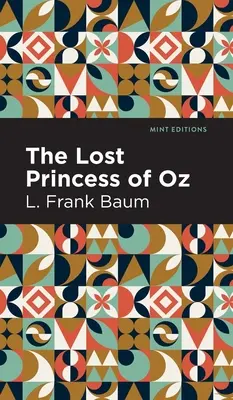 Óz elveszett hercegnője - The Lost Princess of Oz