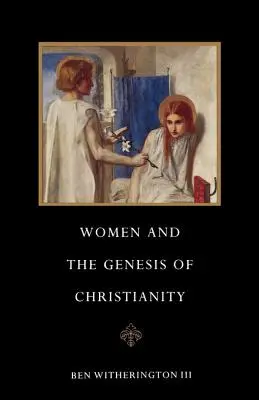 A nők és a kereszténység keletkezése - Women and the Genesis of Christianity