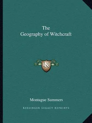 A boszorkányság földrajza - The Geography of Witchcraft