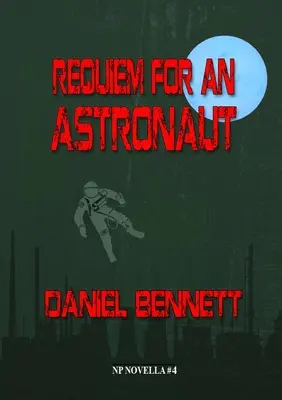 Rekviem egy űrhajósért - Requiem for an Astronaut