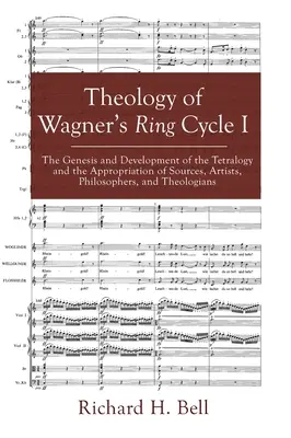 Wagner Ring-ciklusának teológiája I. - Theology of Wagner's Ring Cycle I