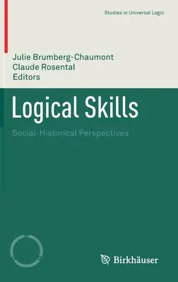 Logikai készségek: Társadalomtörténeti perspektívák - Logical Skills: Social-Historical Perspectives