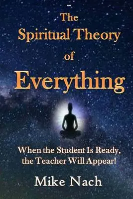 A mindenség spirituális elmélete - The Spiritual Theory of Everything