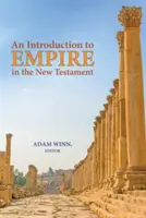 Bevezetés a birodalomba az Újszövetségben - An Introduction to Empire in the New Testament