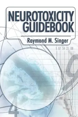 Neurotoxicitási útmutató - Neurotoxicity Guidebook