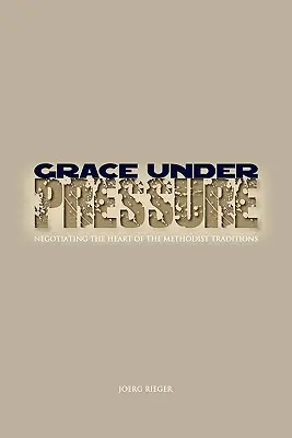 Kegyelem nyomás alatt - Grace Under Pressure