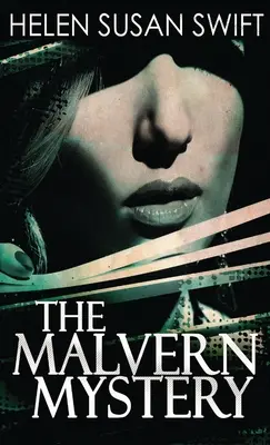 A malverni rejtély - The Malvern Mystery