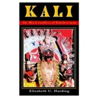 Kali: Dakshineswar Fekete Istennője - Kali: The Black Goddess of Dakshineswar