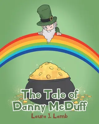 Danny McDuff története - The Tale of Danny McDuff