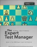 A szakértő tesztmenedzser: Útmutató az ISTGB szakértői szintű minősítéshez - The Expert Test Manager: Guide to the ISTGB Expert Level Certification