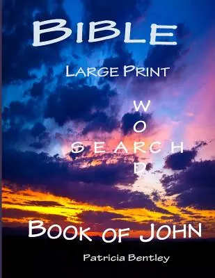 Bible Large Print Word Search: János könyve - Bible Large Print Word Search: Book of John