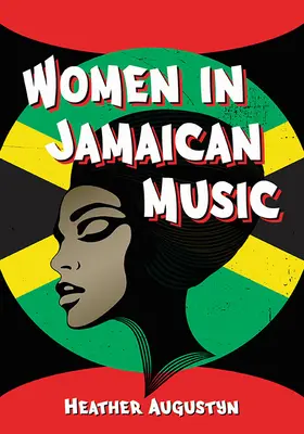 Nők a jamaikai zenében - Women in Jamaican Music