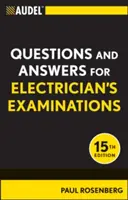 Audel Kérdések és válaszok villanyszerelői vizsgákhoz - Audel Questions and Answers for Electrician's Examinations