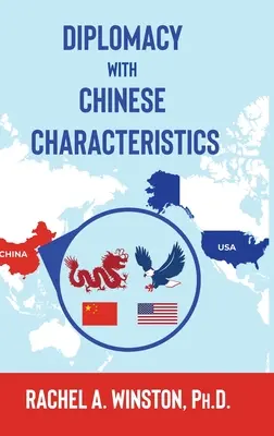 Diplomácia kínai sajátosságokkal - Diplomacy with Chinese Characteristics