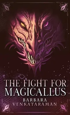 Harc a Magicallusért - The Fight for Magicallus