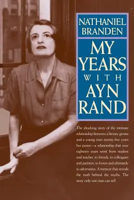 Éveim Ayn Randdel - My Years with Ayn Rand