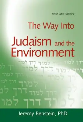 Út a judaizmusba és a környezetvédelembe - The Way Into Judaism and the Environment