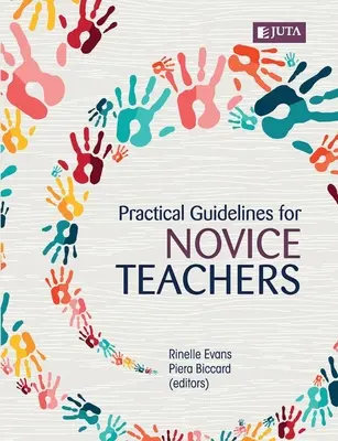 Gyakorlati útmutató kezdő tanároknak - Practical guidelines for novice teachers