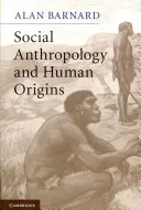 Társadalomantropológia és az ember eredete - Social Anthropology and Human Origins