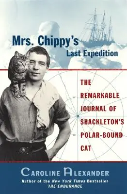 Mrs. Chippy utolsó expedíciója - Mrs. Chippy's Last Expedition