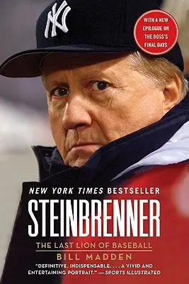 Steinbrenner: Steinbrenner: A baseball utolsó oroszlánja - Steinbrenner: The Last Lion of Baseball