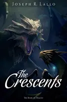 A félholdak - The Crescents