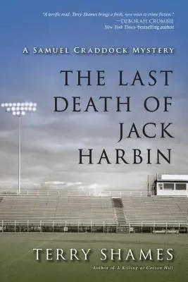 Jack Harbin utolsó halála: Egy Samuel Craddock-rejtély - The Last Death of Jack Harbin: A Samuel Craddock Mystery