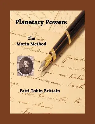 Bolygóhatalmak: A Morin-módszer - Planetary Powers: The Morin Method