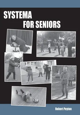 Systema időseknek - Systema For Seniors