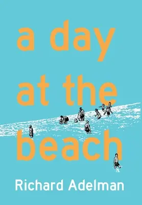 Egy nap a tengerparton - A Day at the Beach