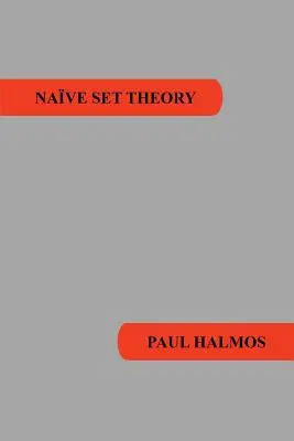 Naiv halmazelmélet - Naive Set Theory