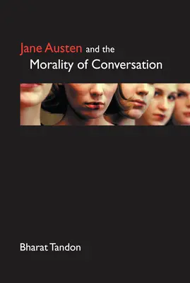 Jane Austen és a beszélgetés erkölcse - Jane Austen and the Morality of Conversation