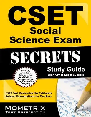 Cset Social Science Exam Secrets Study Guide: Cset Test Review for the California Subject Examinations for Teachers (Kaliforniai Tantárgyi Vizsgák a Tanárok számára) - Cset Social Science Exam Secrets Study Guide: Cset Test Review for the California Subject Examinations for Teachers