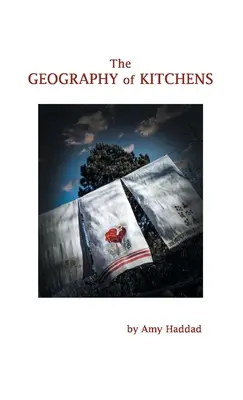 A konyhák földrajza - The Geography of Kitchens